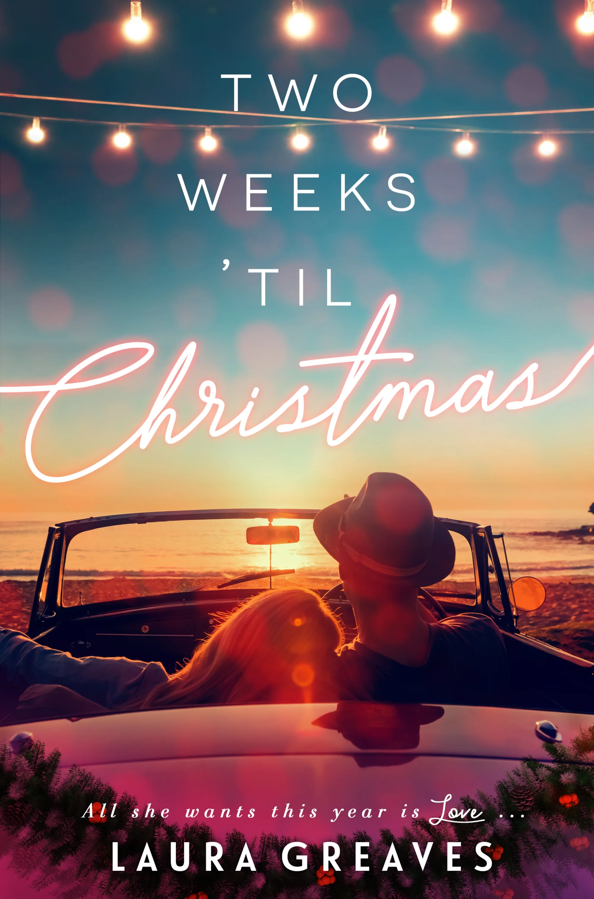 weeks till christmas - Two Weeks 'til Christmas by Laura Greaves Penguin Books Australia
